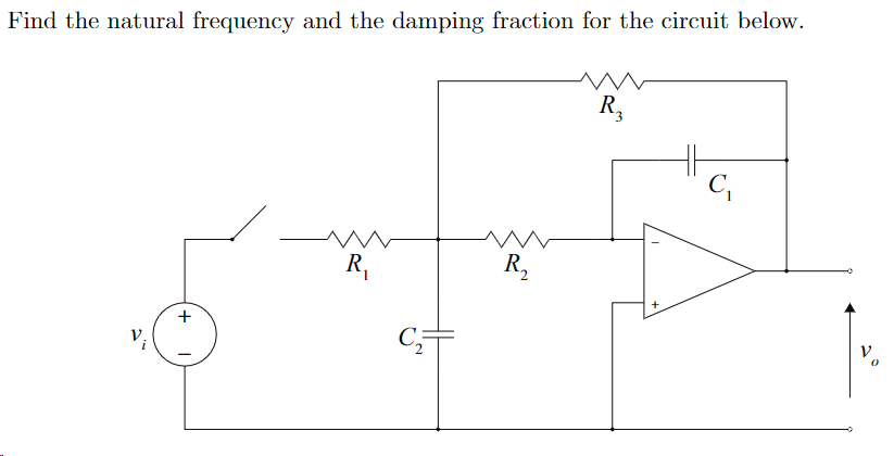 Find The Natural Frequency And The Damping Fraction For The Circuit Below M R C M R M R 0 1