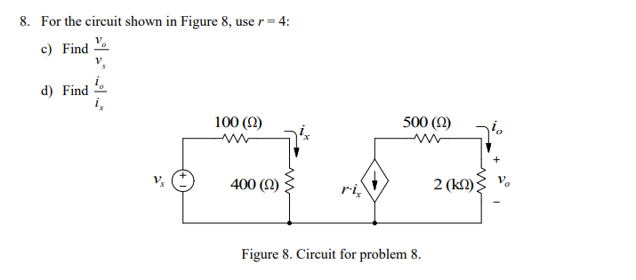 8 For The Circuit Shown In Figure 8 Use R 4 C Find V D Find 100 12 500 12 400 12 2 K Figure 8 Circuit Fo 1