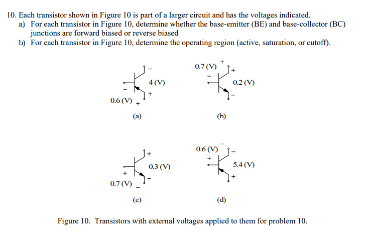 10 Each Transistor Shown In Figure 10 Is Part Of A Larger Circuit And Has The Voltages Indicated A For Each Transisto 1