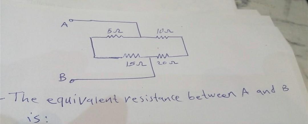 52 Lor W 15r 202 Bo The Equivalent Resistance Between A And B Is 1