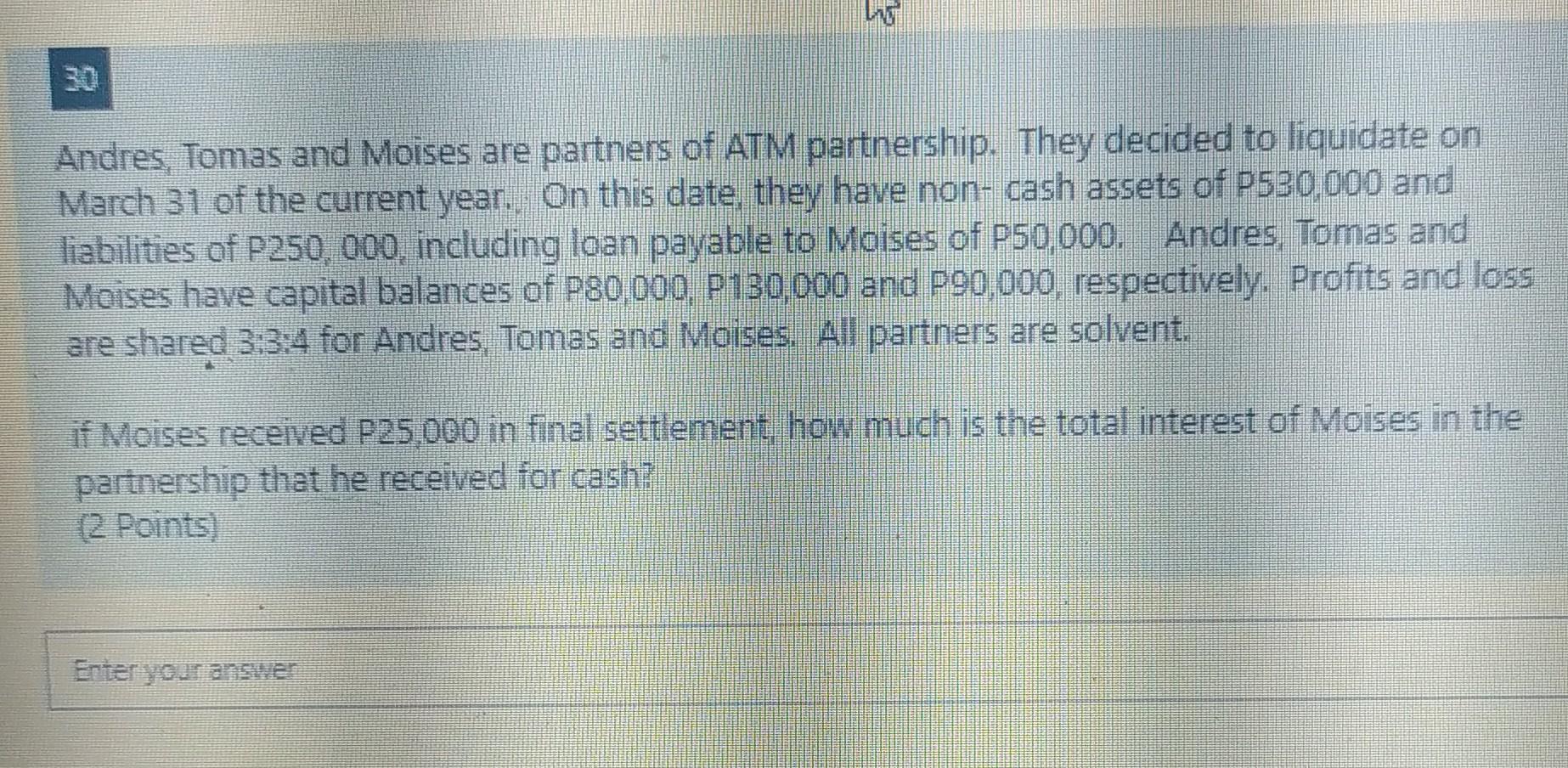 20 How Much Is Did M Receive In Final Settlement Of His Capital Interest 2 Points The Partnership Of E M And P Has B 2