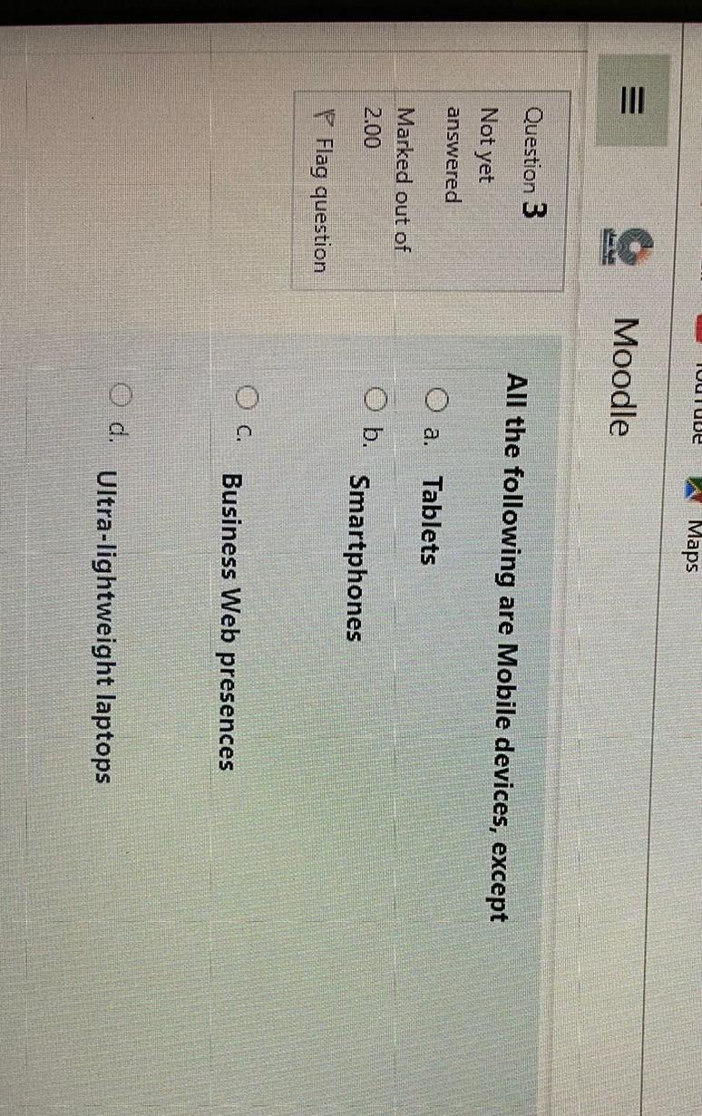 Time Left 0 59 Question 1 Types Of E Commerce May Be Classified By Relationship Or Technology Not Yet Answered O A Con 2