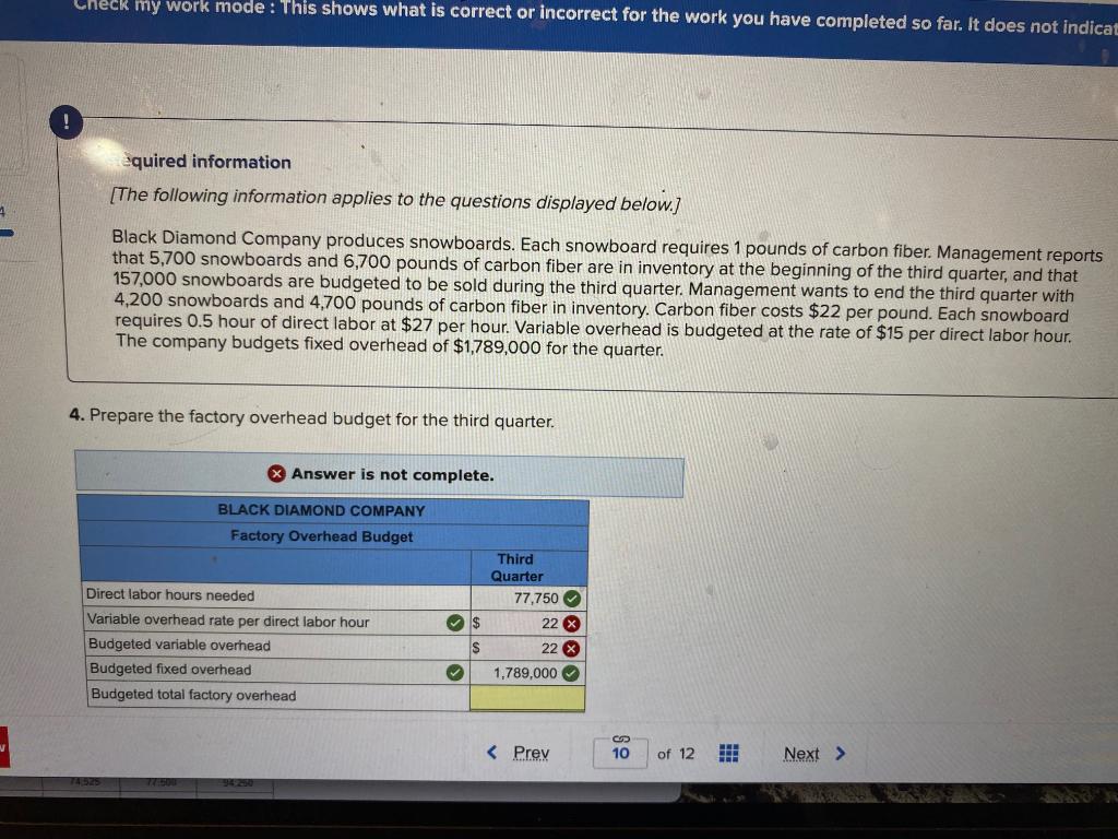 Check My Work Mode This Shows What Is Correct Or Incorrect For The Work You Have Completed So Far It Does Not Indicat 1
