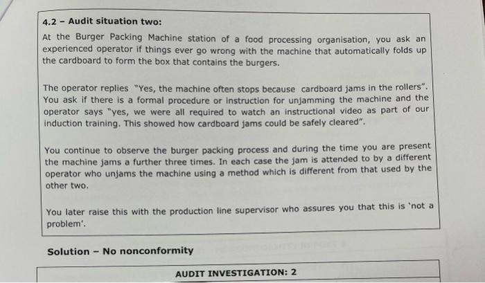 4 2 Audit Situation Two At The Burger Packing Machine Station Of A Food Processing Organisation You Ask An Experienc 1