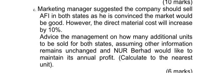 Question 4 Nur Berhad Is A Company Producing Tables After Discussing With The Marketing Manager The Production Manager 2