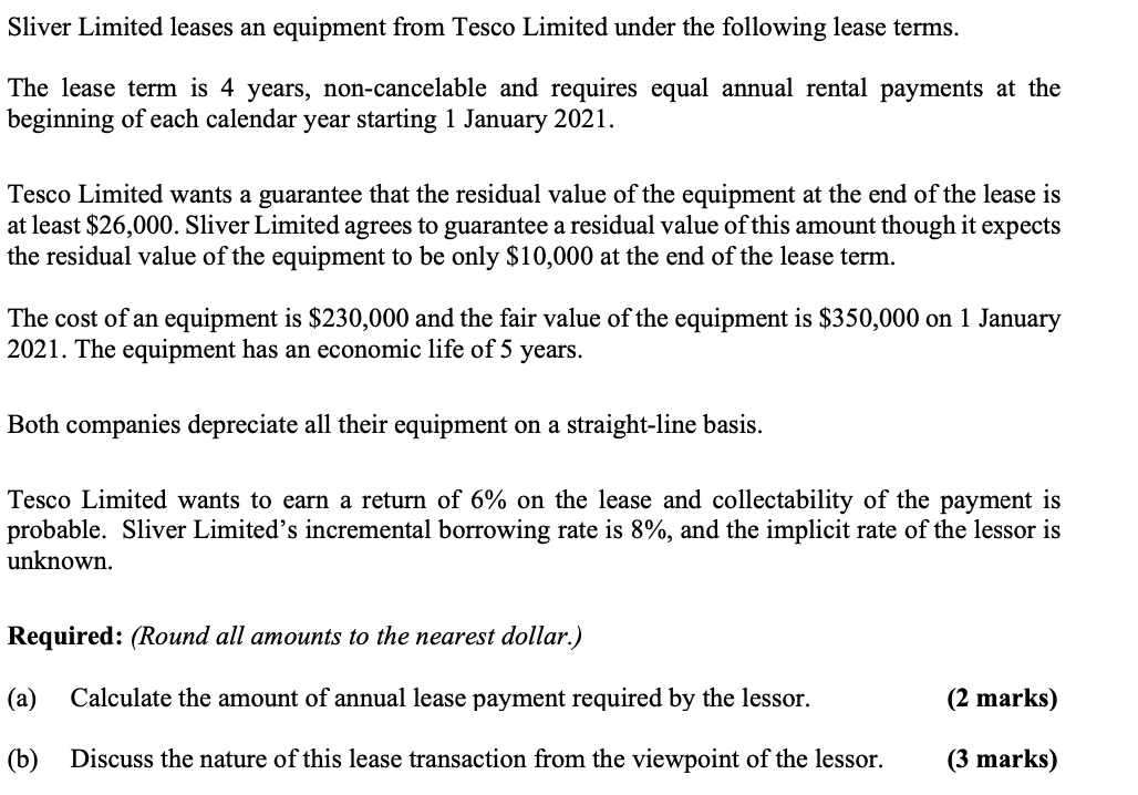 Sliver Limited Leases An Equipment From Tesco Limited Under The Following Lease Terms The Lease Term Is 4 Years Non Ca 1