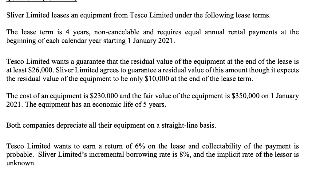 Sliver Limited Leases An Equipment From Tesco Limited Under The Following Lease Terms The Lease Term Is 4 Years Non Ca 1