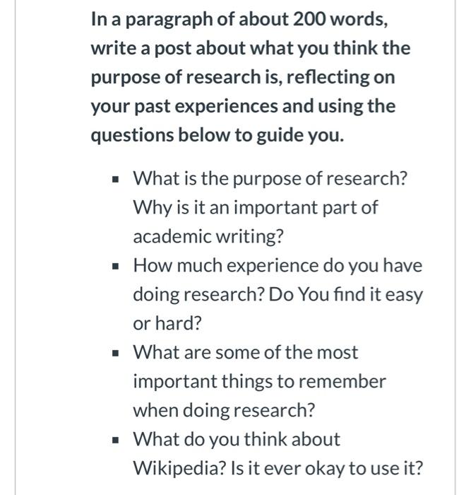 In A Paragraph Of About 200 Words Write A Post About What You Think The Purpose Of Research Is Reflecting On Your Past 1