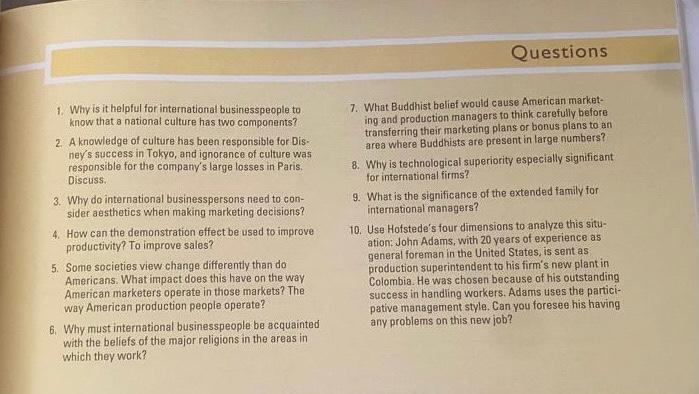 Questions 1 Why Is It Helpful For International Businesspeople To Know That A National Culture Has Two Components 2 A 1