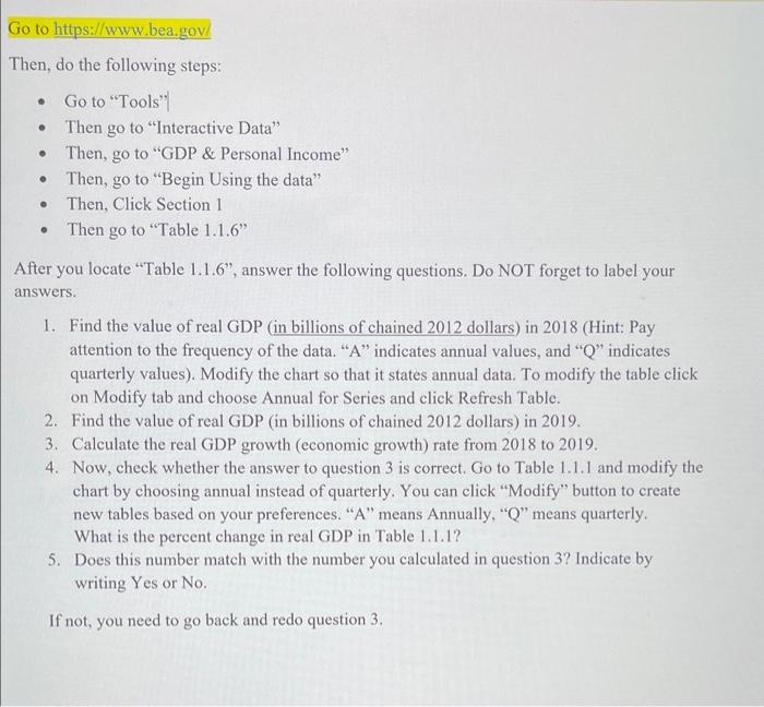 Go To Https Www Bea Gov Then Do The Following Steps Go To Tools Then Go To Interactive Data Then Go To Gdp 1