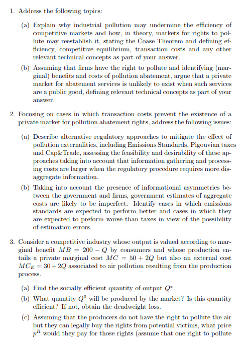 1 Address The Following Topics A Explain Why Industrial Pollution May Undermine The Efficiency Of Competitive Market 1