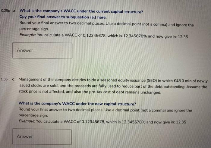 17 A Company Currently Holds 161 0 Mln Of Debt And 167 0 Mln Of Equity The Pre Tax Cost Of Debt Financing Equals The 2