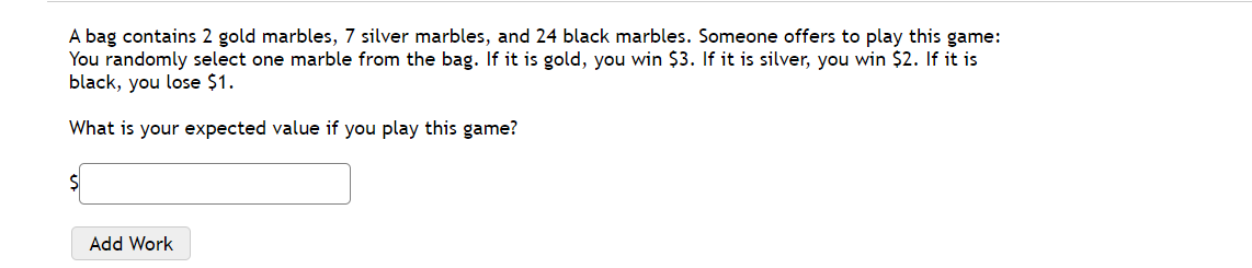 A Bag Contains 2 Gold Marbles 7 Silver Marbles And 24 Black Marbles Someone Offers To Play This Game You Randomly Se 1