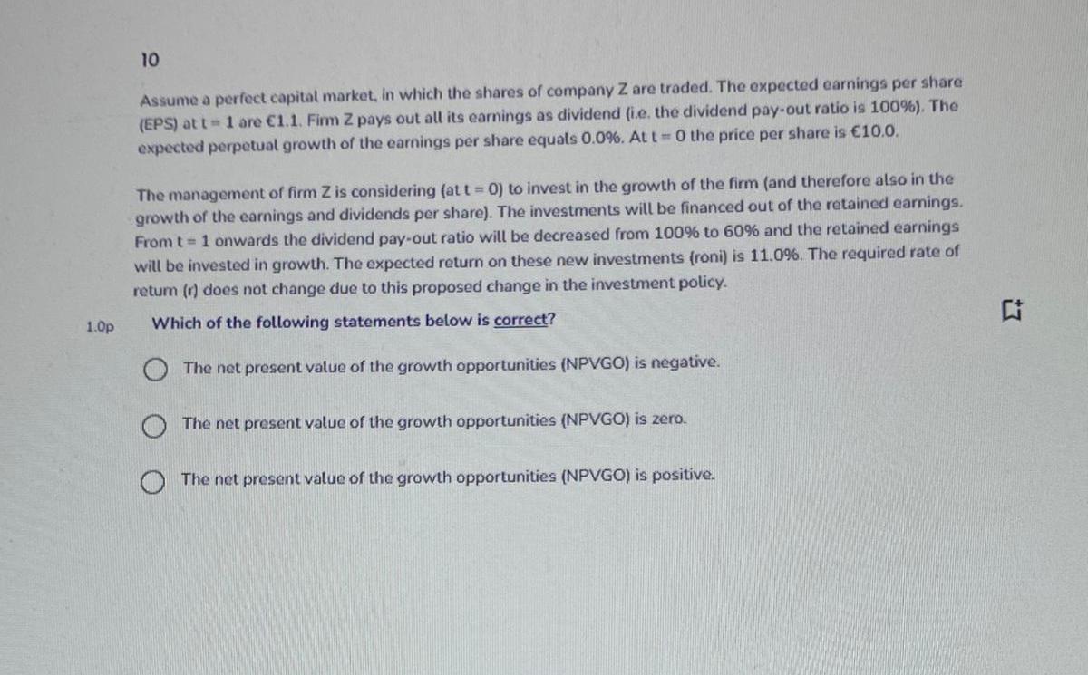 10 Assume A Perfect Capital Market In Which The Shares Of Company Z Are Traded The Expected Earnings Per Share Eps A 1