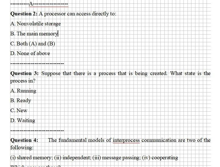 Question 6 Which Of The Following Is True For The Mutual Exclusion A If A Process Is Executing In Its Critical Sectio 2