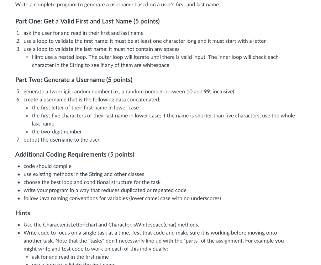 Write A Complete Program To Generate A Username Based On A User S First And Last Name Part One Get A Valid First And L 1