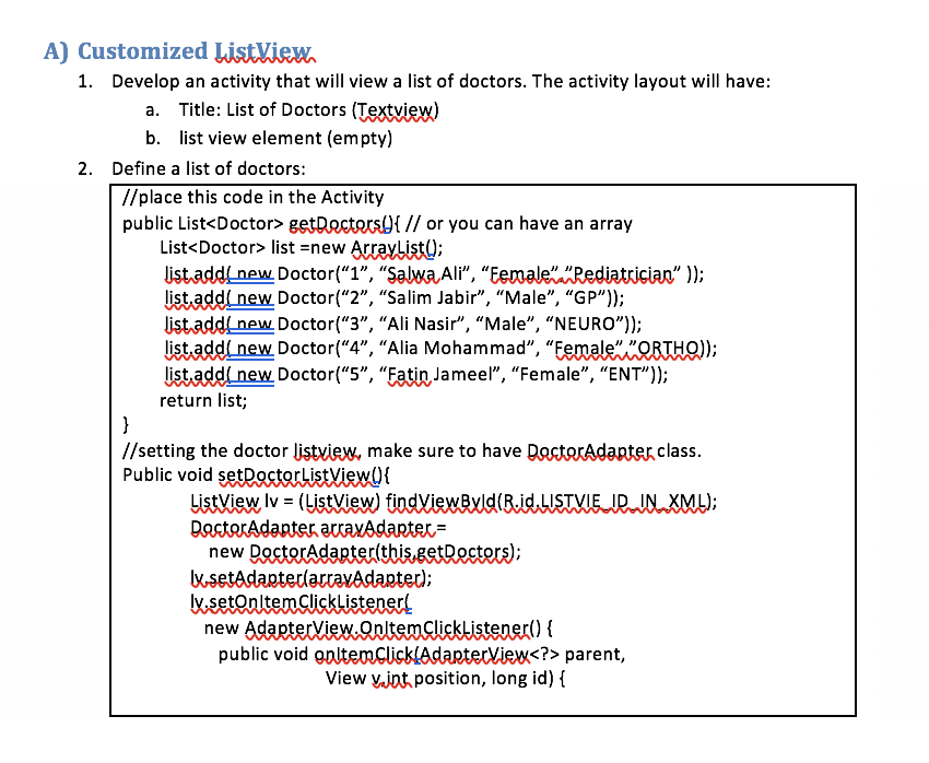 A Customized Listview 1 Develop An Activity That Will View A List Of Doctors The Activity Layout Will Have A Title 1