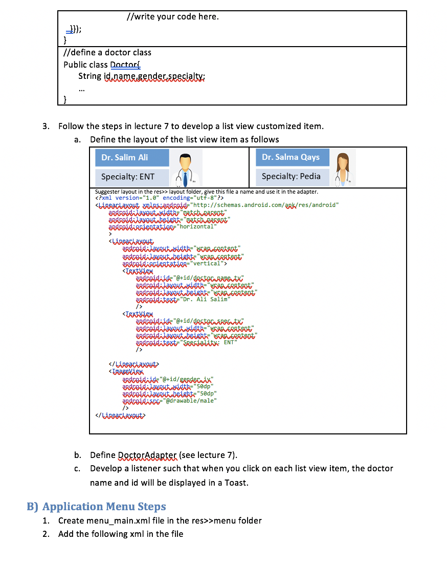A Customized Listview 1 Develop An Activity That Will View A List Of Doctors The Activity Layout Will Have A Title 2