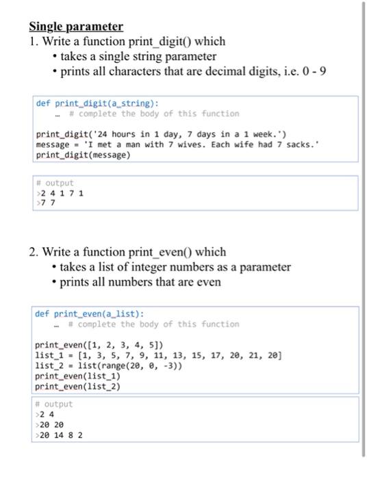Single Parameter 1 Write A Function Print Digit Which Takes A Single String Parameter Prints All Characters That A 1
