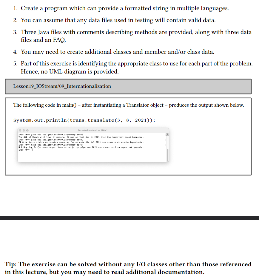 1 Create A Program Which Can Provide A Formatted String In Multiple Languages 2 You Can Assume That Any Data Files Us 1