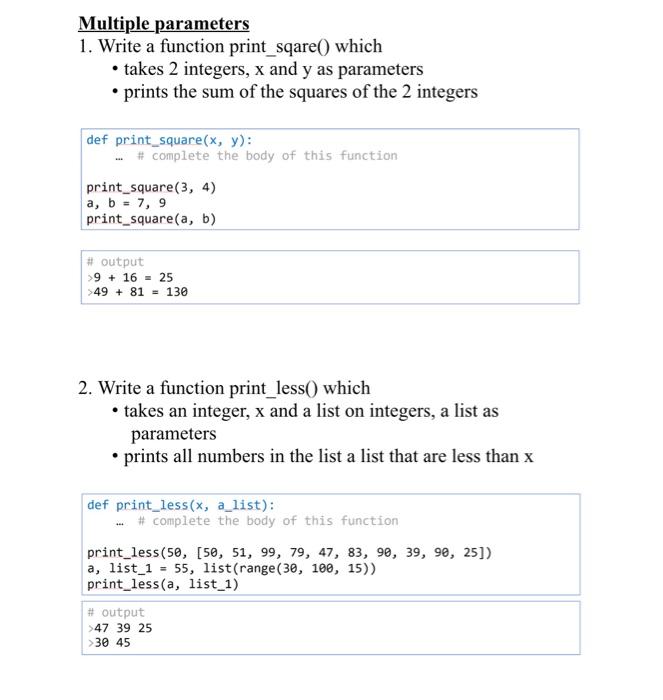 Multiple Parameters 1 Write A Function Print Sqare Which Takes 2 Integers X And Y As Parameters Prints The Sum O 1