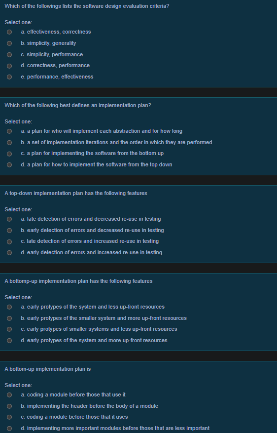 Which Of The Followings Lists The Software Design Evaluation Criteria Select One A Effectiveness Correctness O O O O 1