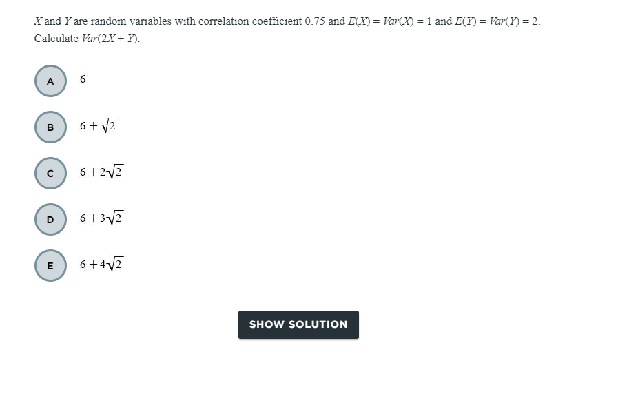 X And Y Are Random Variables With Correlation Coefficient 0 75 And E X Var X 1 And E Y Var Y 2 Calculate Va 1