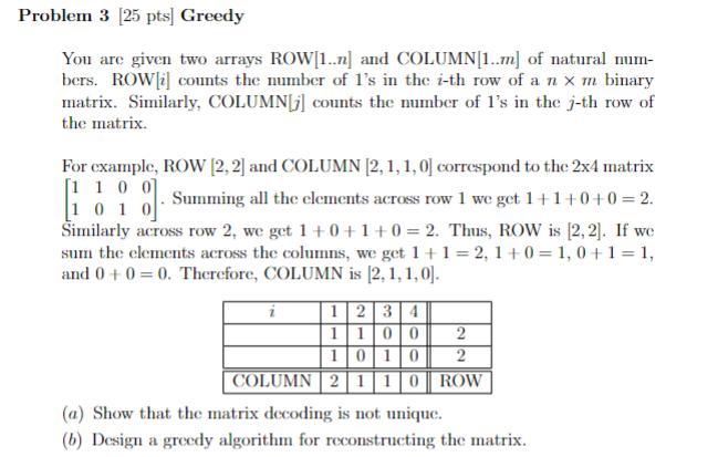 Problem 3 25 Pts Greedy You Are Given Two Arrays Row 1 And Column 1 M Of Natural Num Bers Row I Counts The Num 1