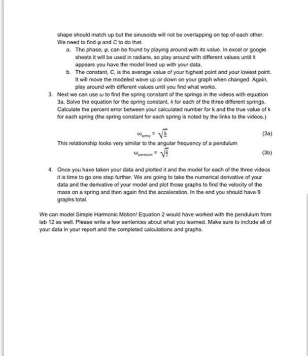 Part 1 Of The Lab Uses The Following Simulation Https Phet Colorado Edu En Simulation Masses And Springs Begin The La 4