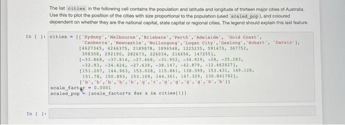 The List Cities In The Following Cell Contains The Population And Latitude And Longitude Of Thirteen Major Cities Of Aus 1