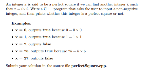 An Integer X Is Said To Be A Perfect Square If We Can Find Another Integer I Such That Z Ixi Write A C Program That 1