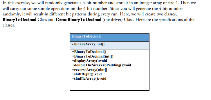 In This Exercise We Will Randomly Generate A 4 Bit Number And Store It In An Integer Array Of Size 4 Then We Will Carr 1