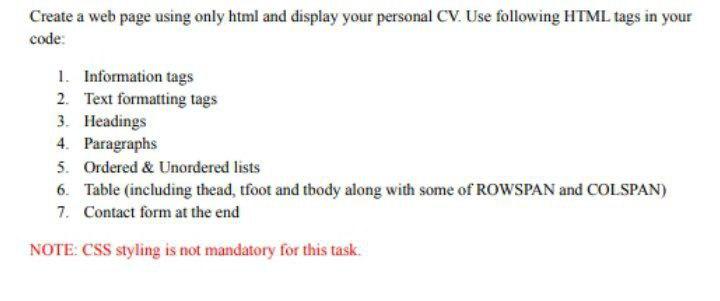 Create A Web Page Using Only Html And Display Your Personal Cv Use Following Html Tags In Your Code 1 Information Tag 1