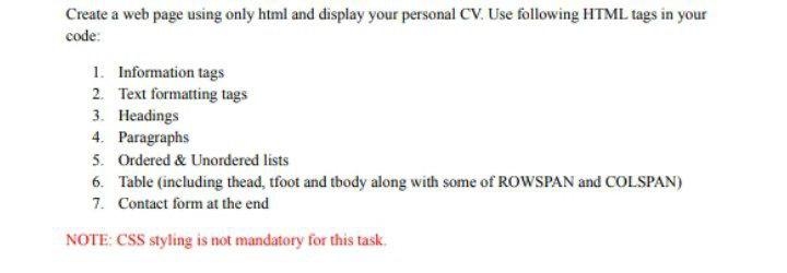 Create A Web Page Using Only Html And Display Your Personal Cv Use Following Html Tags In Your Code 1 Information Tag 1