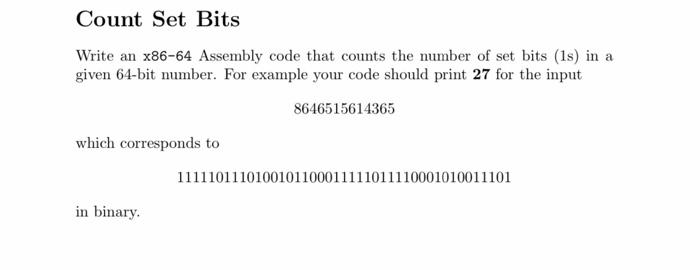 Count Set Bits A Write An X86 64 Assembly Code That Counts The Number Of Set Bits 1s In A Given 64 Bit Number For Exa 1