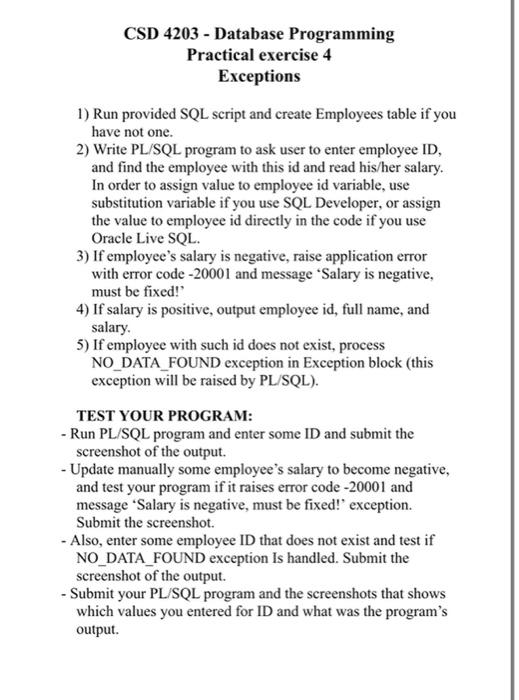 Csd 4203 Database Programming Practical Exercise 4 Exceptions 1 Run Provided Sql Script And Create Employees Table If 1