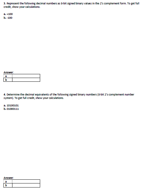3 Represent The Following Decimal Numbers As 8 Bit Signed Binary Values In The 2 S Complement Form To Get Full Credit 1
