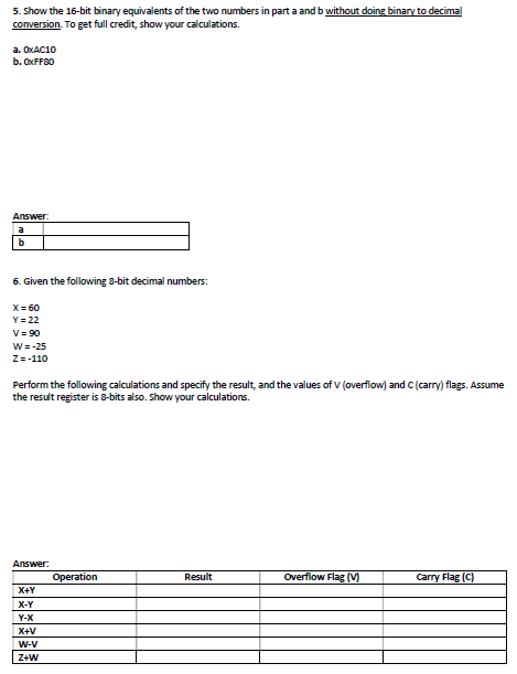 5 Show The 16 Bit Binary Equivalents Of The Two Numbers In Part A And B Without Doing Binary To Decimal Conversion To 1
