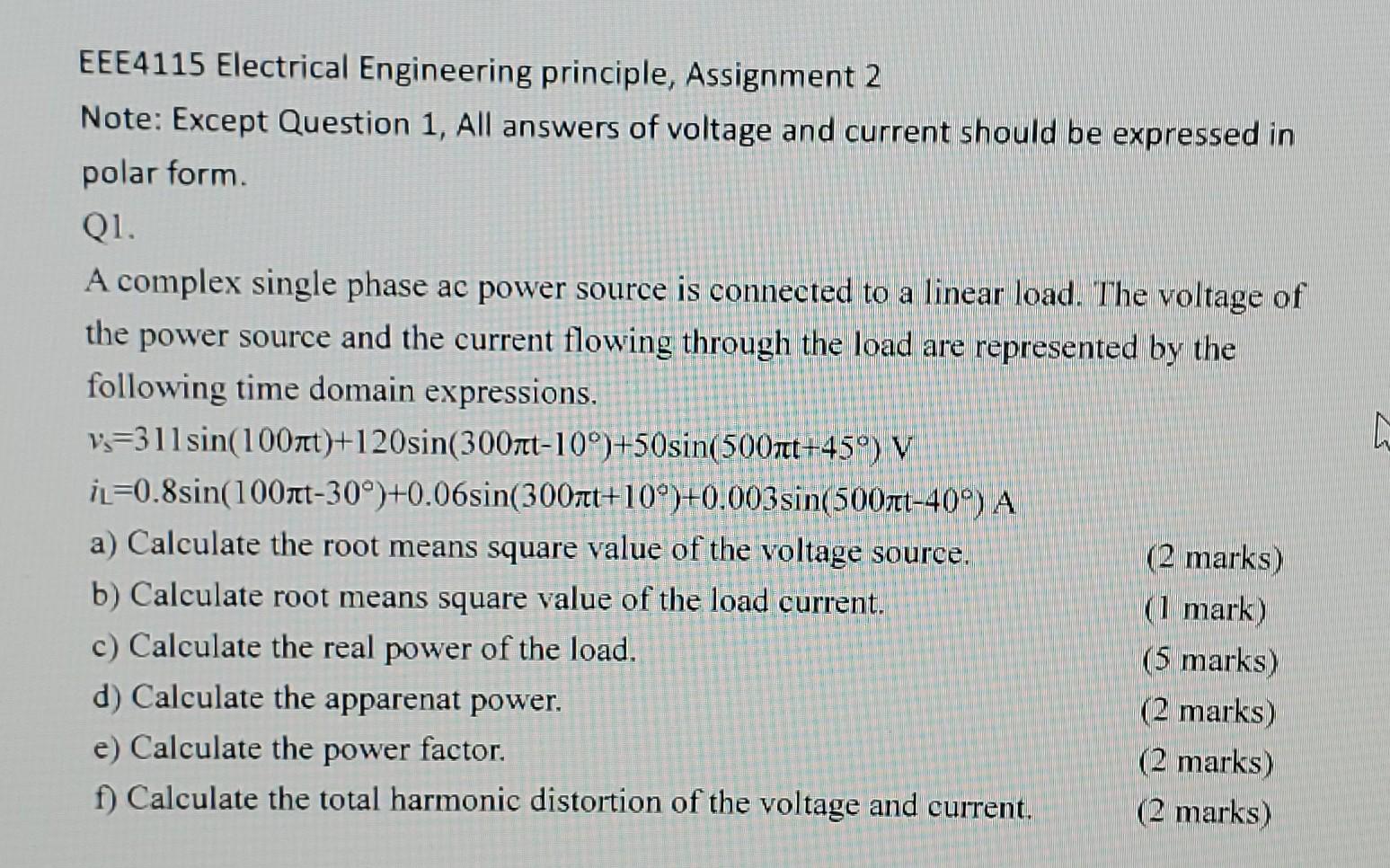 Eee4115 Electrical Engineering Principle Assignment 2 Note Except Question 1 All Answers Of Voltage And Current Shoul 1