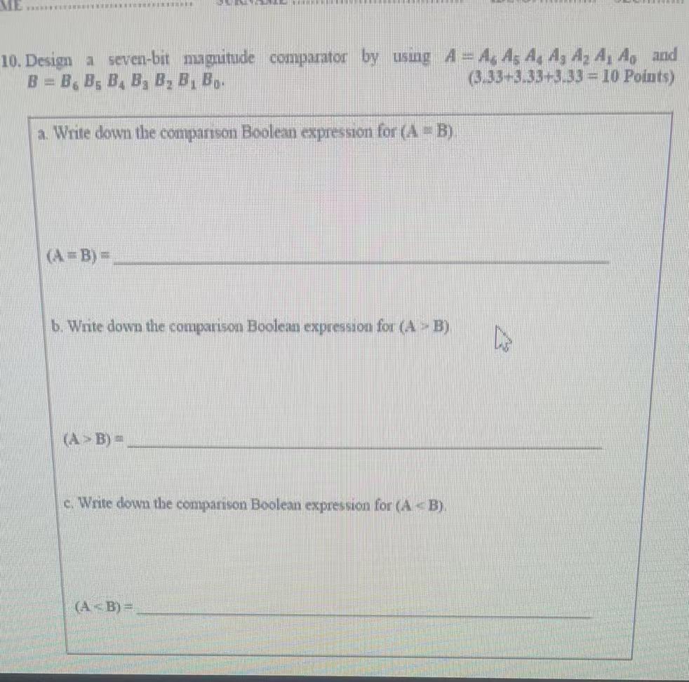 View 10 Design A Seven Bitmagutude Comparator By Using A A As A A Az A A And B B Bb B B B Bo 3 33 3 3313 1