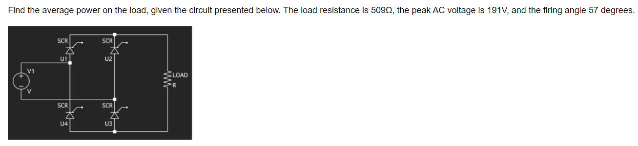 Find The Average Power On The Load Given The Circuit Presented Below The Load Resistance Is 50992 The Peak Ac Voltage 1