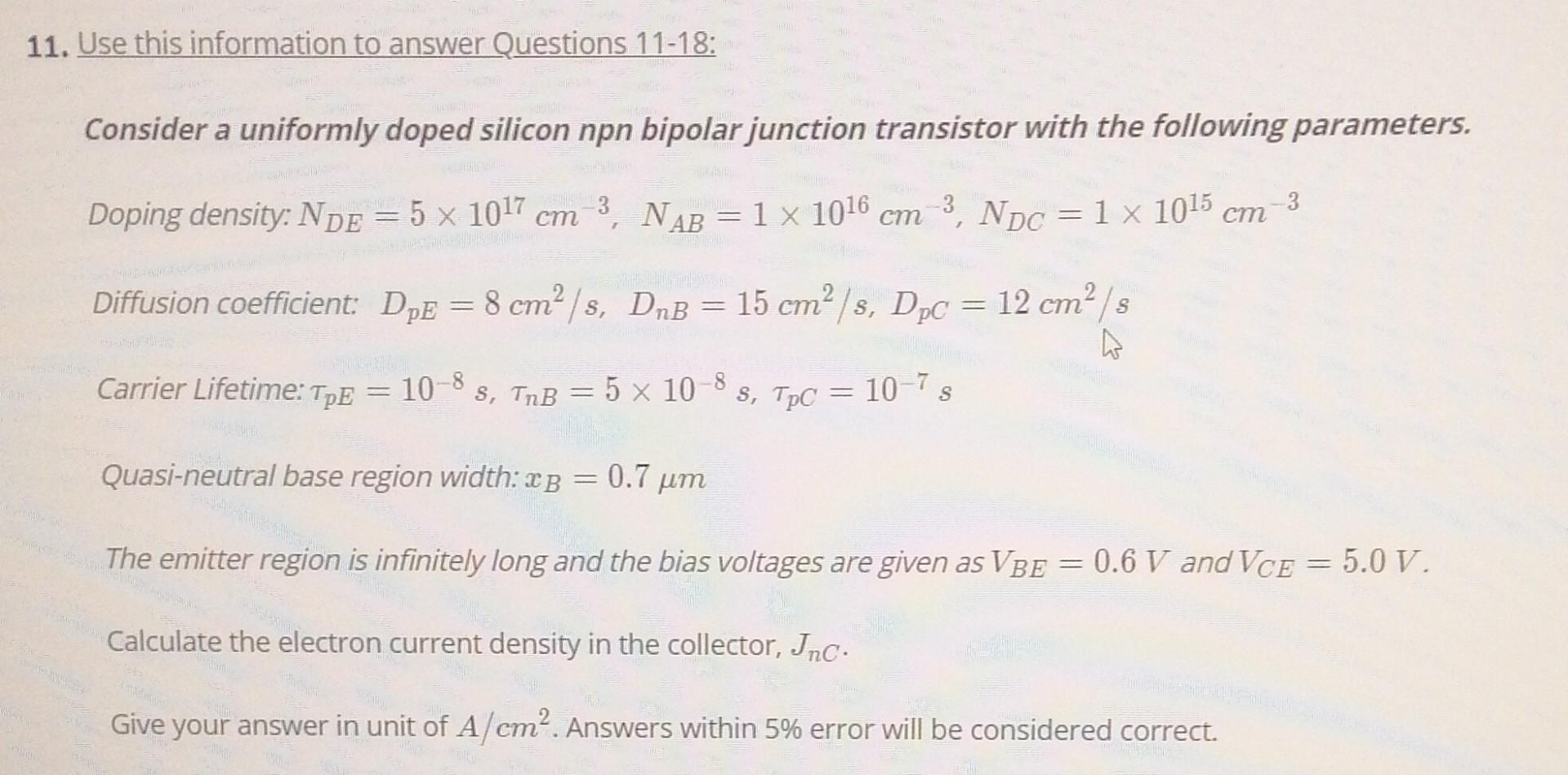 17 Calculate The Common Base Current Gain A Errors Within 0 001 Will Be Considered Correct 0 9716 Incorrect 18 Calc 2