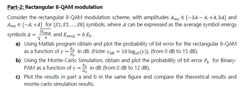 Esavg And Esavg B Ep Part 2 Rectangular 8 Qam Modulation Consider The Rectangular 8 Qam Modulation Scheme With Amp 1