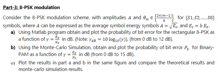 M 1 Part 3 8 Psk Modulation Consider The 8 Psk Modulation Scheme With Amplitudes A And Om 27 1 For S1 S2 S8 1