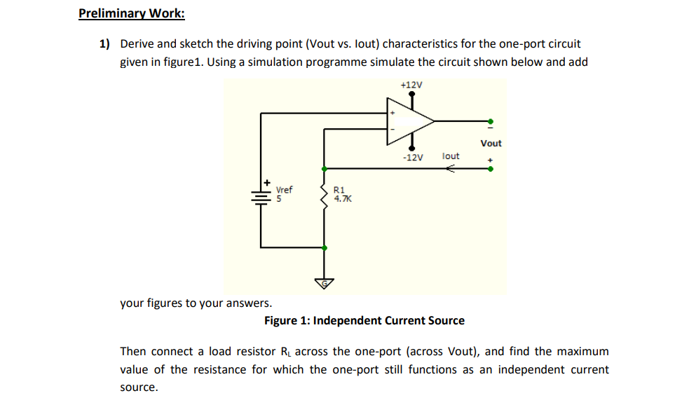 Preliminary Work 1 Derive And Sketch The Driving Point Vout Vs Lout Characteristics For The One Port Circuit Given 1