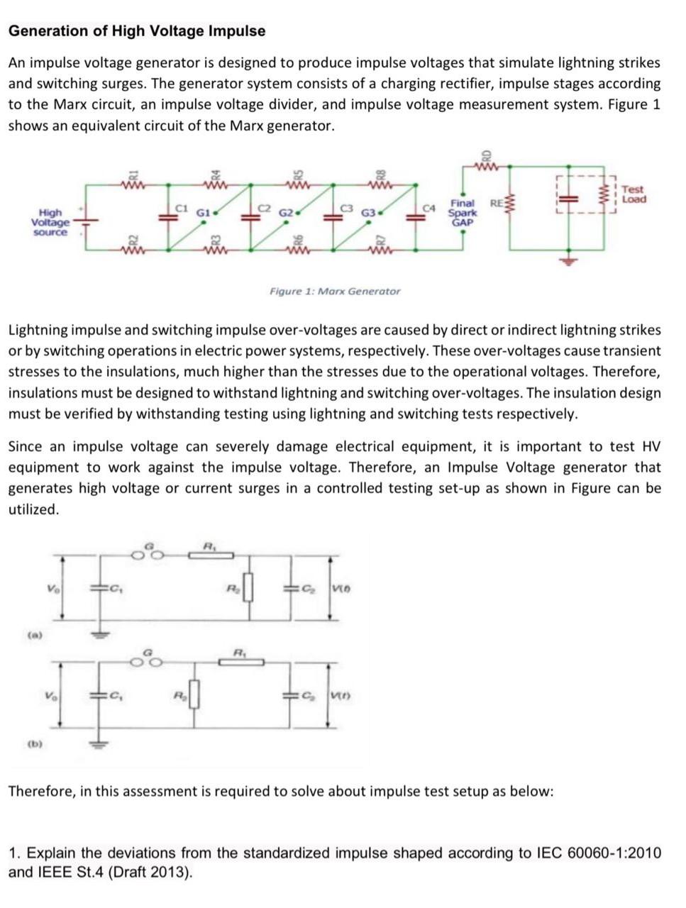 Generation Of High Voltage Impulse An Impulse Voltage Generator Is Designed To Produce Impulse Voltages That Simulate Li 1