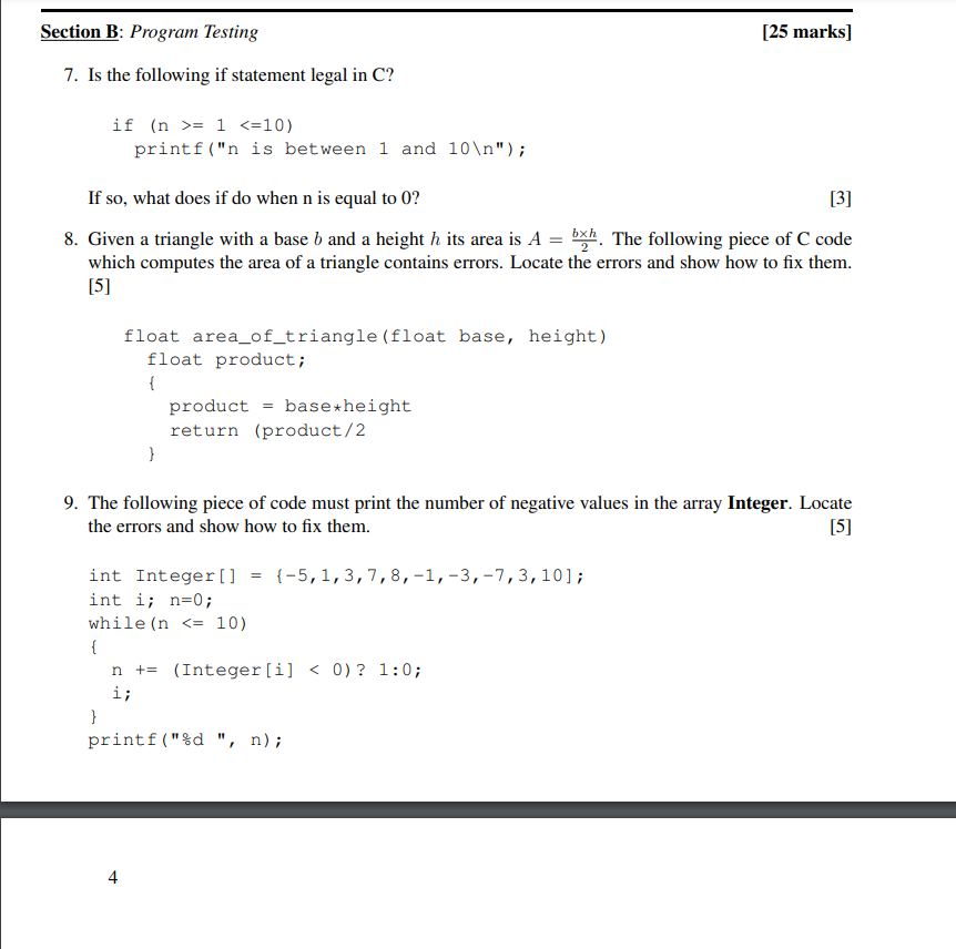 Section B Program Testing 25 Marks 7 Is The Following If Statement Legal In C If N 1 10 Printf N Is Between 1