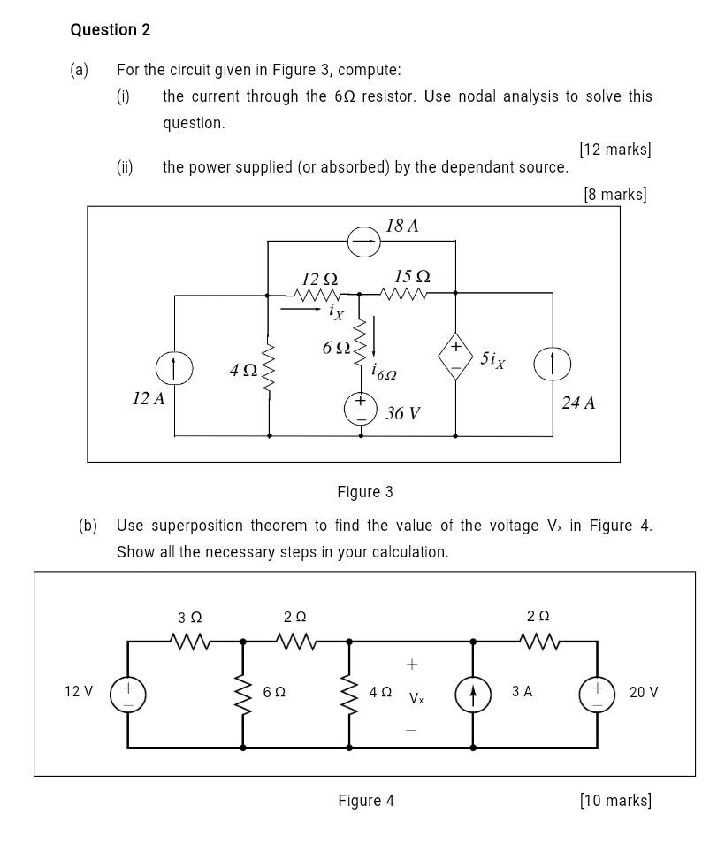 Question 2 A For The Circuit Given In Figure 3 Compute 0 The Current Through The 612 Resistor Use Nodal Analysis 1