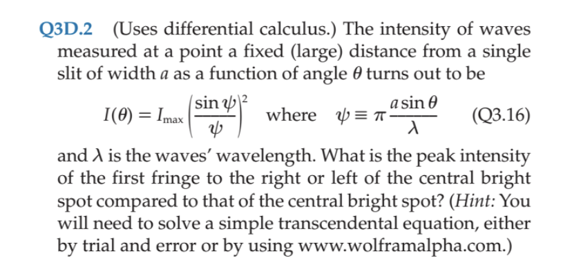 Q3d 2 Uses Differential Calculus The Intensity Of Waves Measured At A Point A Fixed Large Distance From A Single 1