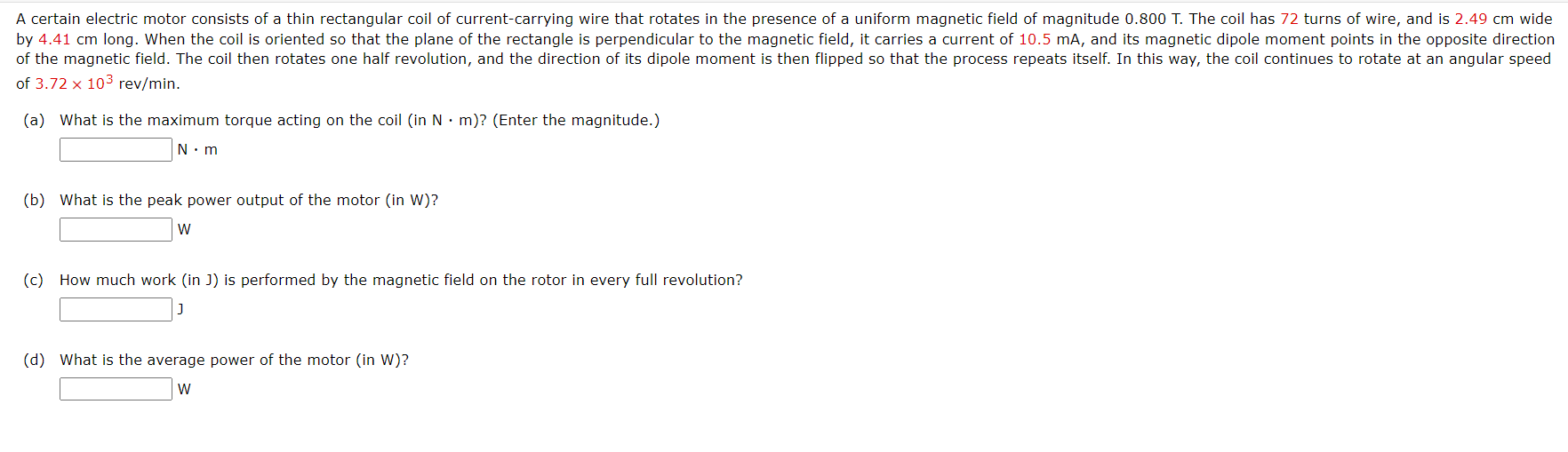A Certain Electric Motor Consists Of A Thin Rectangular Coil Of Current Carrying Wire That Rotates In The Presence Of A 1